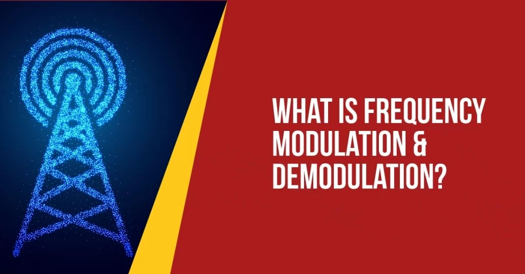 frequency modulation and demodulation