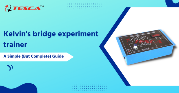 kelvin's bridge experiment trainer