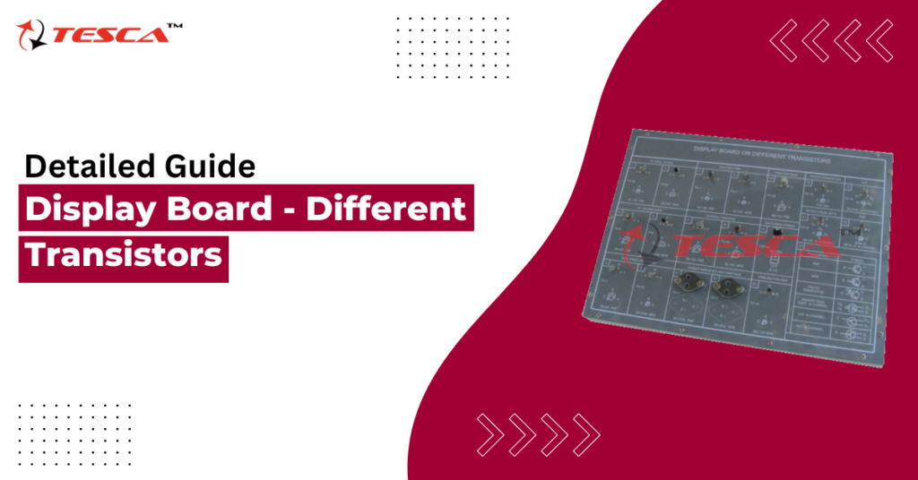 Display Board-Different Transistors