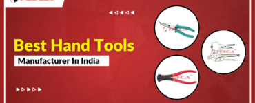 Best Hand Tools Manufacturer in india