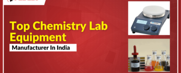 Top Chemistry Lab Equipment Manufacturer in India